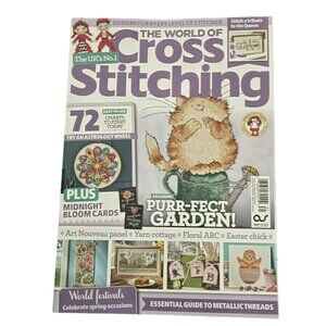 The World of Cross Stitching Magazine ONLY issue‎ 331 Apr 2023 Purr Fect Garden